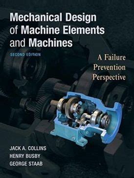 MECHANICAL DESIGN OF MACHINE ELEMENTS AND MACHINES 2ND EDITION PDF Ebook PDF